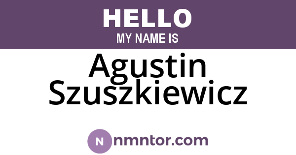 Agustin Szuszkiewicz
