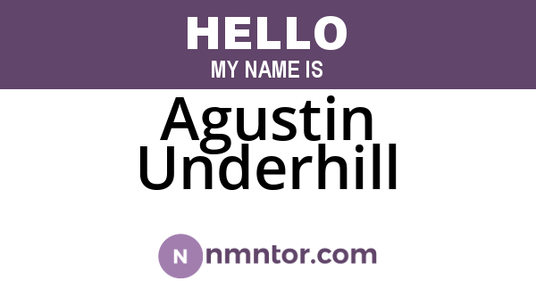 Agustin Underhill