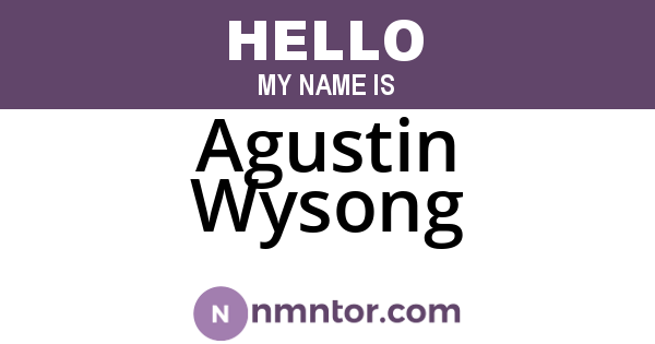 Agustin Wysong