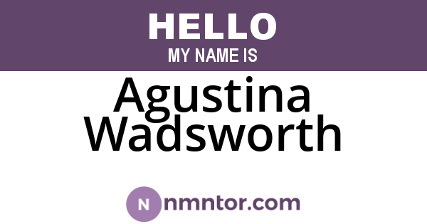 Agustina Wadsworth