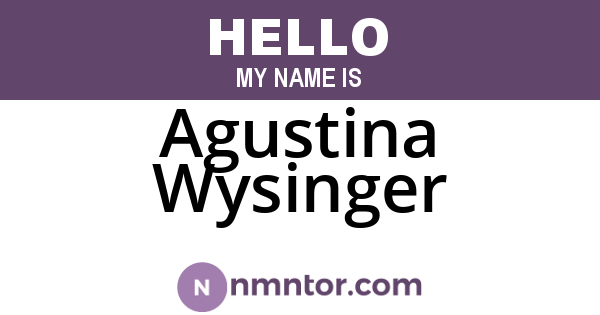 Agustina Wysinger