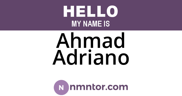 Ahmad Adriano