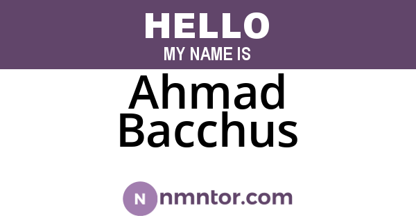 Ahmad Bacchus
