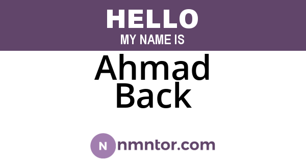 Ahmad Back