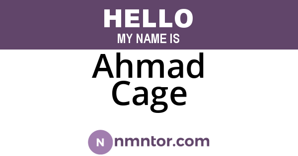 Ahmad Cage