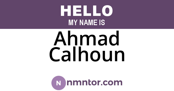 Ahmad Calhoun