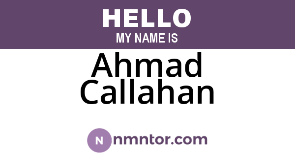 Ahmad Callahan