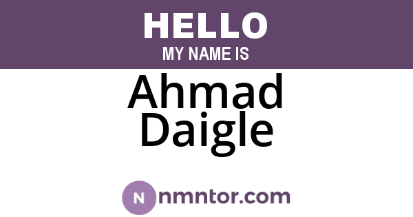 Ahmad Daigle