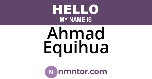 Ahmad Equihua