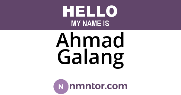 Ahmad Galang