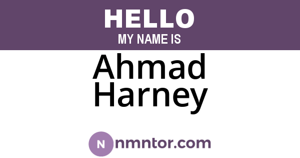 Ahmad Harney