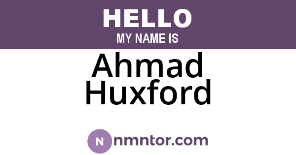 Ahmad Huxford