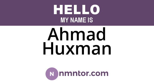 Ahmad Huxman