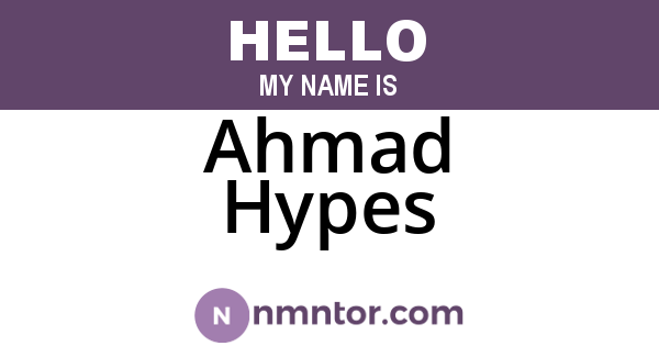Ahmad Hypes