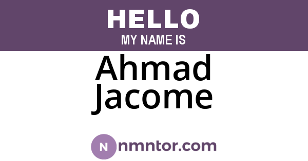 Ahmad Jacome