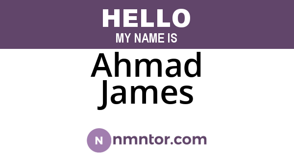 Ahmad James