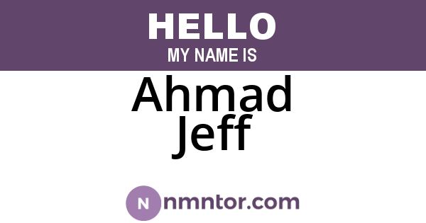 Ahmad Jeff