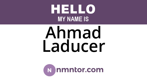 Ahmad Laducer