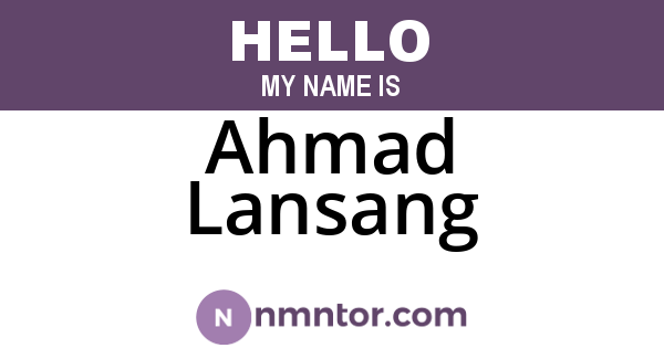 Ahmad Lansang