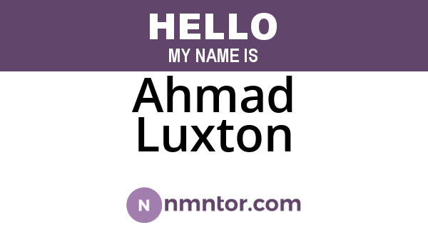 Ahmad Luxton
