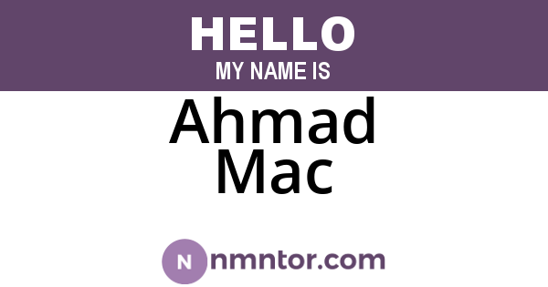 Ahmad Mac