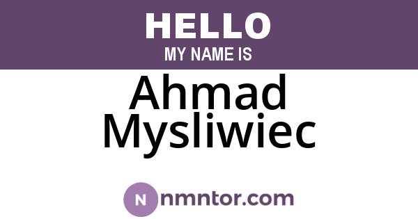 Ahmad Mysliwiec