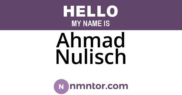 Ahmad Nulisch