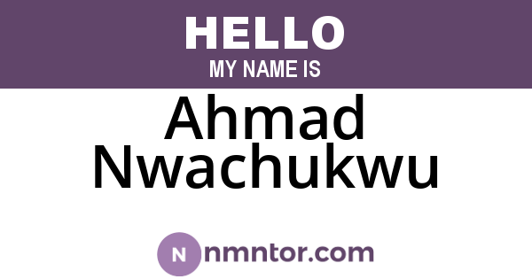 Ahmad Nwachukwu