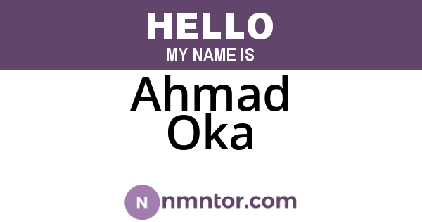 Ahmad Oka