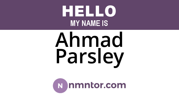 Ahmad Parsley