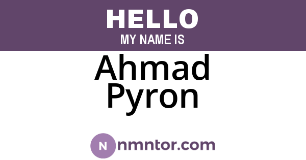 Ahmad Pyron