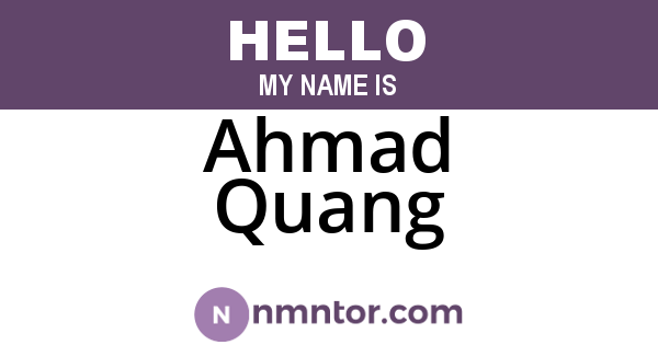 Ahmad Quang