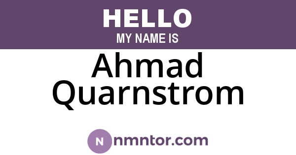 Ahmad Quarnstrom