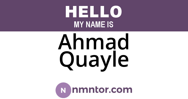 Ahmad Quayle