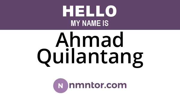 Ahmad Quilantang