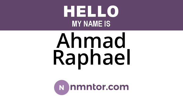 Ahmad Raphael