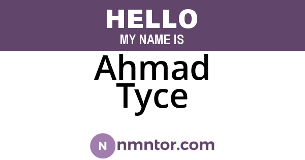 Ahmad Tyce