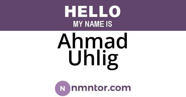 Ahmad Uhlig