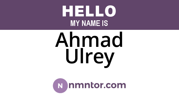 Ahmad Ulrey