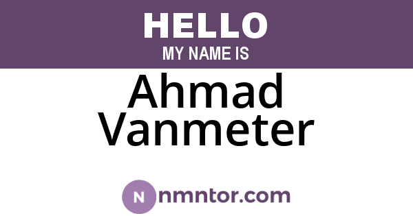 Ahmad Vanmeter