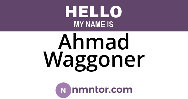 Ahmad Waggoner