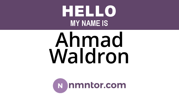 Ahmad Waldron