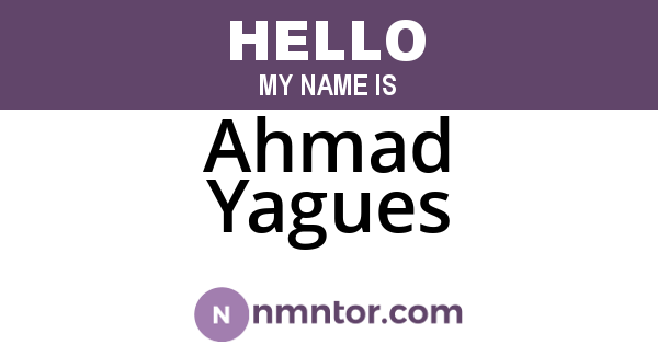 Ahmad Yagues