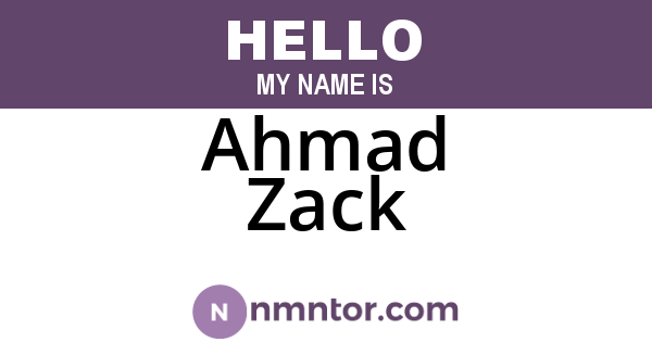 Ahmad Zack