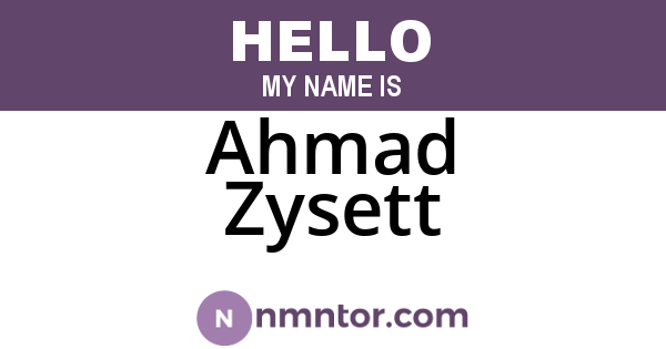 Ahmad Zysett