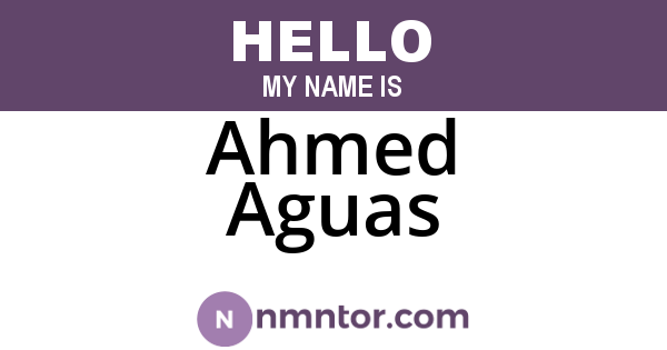 Ahmed Aguas