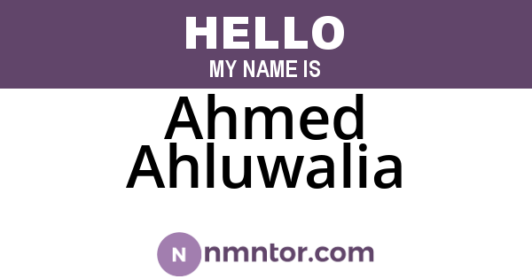Ahmed Ahluwalia