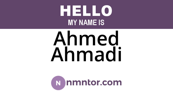 Ahmed Ahmadi