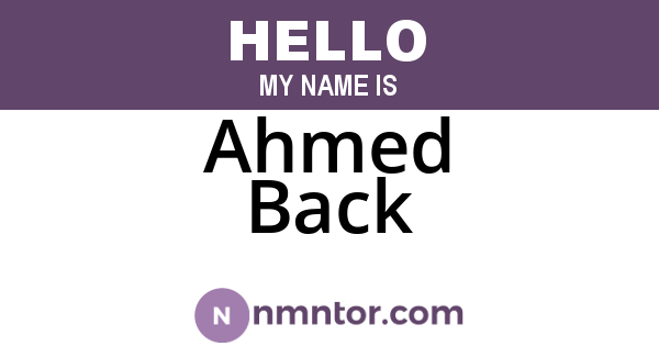 Ahmed Back