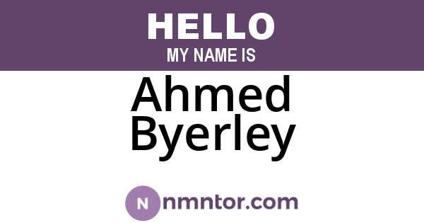 Ahmed Byerley